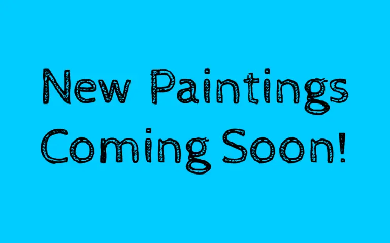 New paintings coming soon!